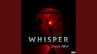 Whisper [upl. by Kriss]