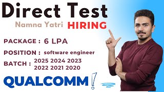 Direct Test Hiring  Qualcomm  Namna Yatri Hack  Fresher HIring  apply For Jobs  DataTpoint [upl. by Naasah338]