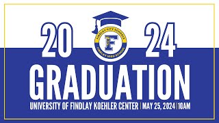 Findlay High School Commencement 52524  1000am [upl. by Dolores]