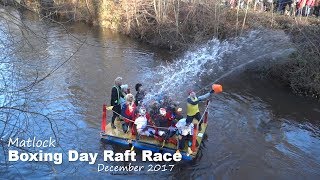 Matlock Boxing Day Raft Race Dec 2017 [upl. by Gabel665]