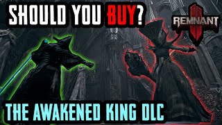 Remnant 2 Should You Buy The Awakened King DLC [upl. by Mitzi]