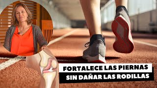 FORTALECE LAS PIERNAS SIN DAÑAR LAS RODILLAS [upl. by Ikilisav803]