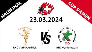 Highlights Rollhockey Schweizer Cup Damen RHC GipfOberfrick vs RHC Vordemwald [upl. by Polloch]