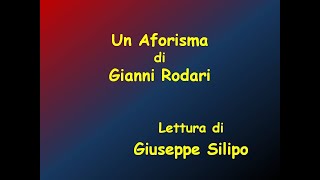 Un Aforisma di Gianni Rodari [upl. by Bithia]