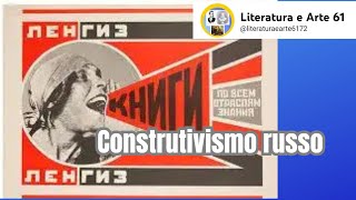 Construtivismo russoLiteratura e Arte61 [upl. by Gerri]