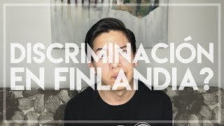 Discriminación en Finlandia  Mi experiencia personal  Jos Paredes [upl. by Jasper767]