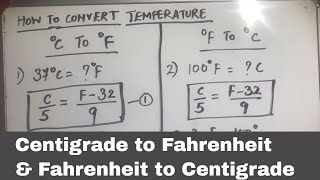 HOW TO CONVERT CELSIUS CENTIGRADE TO FAHRENHEIT AND FAHRENHEIT TO CELSIUS CENTIGRADE [upl. by Tarr]