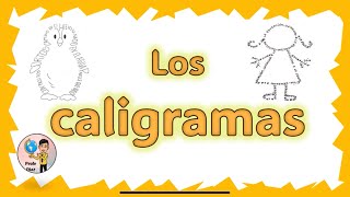 Los caligramas [upl. by Yras]