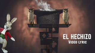 El Hechizo  La Stinkyza Video Lyric [upl. by Angrist]