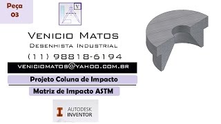 Projeto Coluna de Impacto  Matriz de Impacto  Peça 03 [upl. by Eiramyllek]