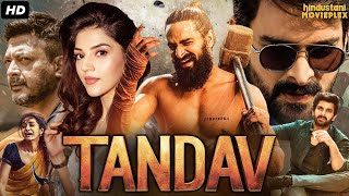 Naga Shauryas Tandaav Full Action South Indian Movie In Hindi Dubbed  Mehreen Pirzada Jissu Gupta [upl. by Akiram]