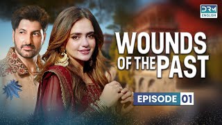 WOUNDS OF THE PAST  Episode 01  English Dub  TV Series  C2J6O [upl. by Myrle]