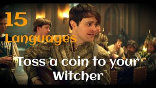 Toss a Coin to your Witcher In 15 Languages Netflixs The Witcher Episode 2 [upl. by Ahsinat925]