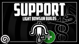 SUPPORT Light Bowgun Builds For Behemoth amp MORE  Monster Hunter World [upl. by Trinia156]