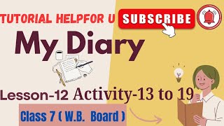 My Diary5।Class7।Lesson12।Blossoms।বঙ্গানুবাদ ও সমাধান। Analysis amp Solutions।WBBSE [upl. by Amr742]