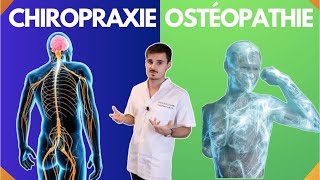 CHIROPRAXIE  OSTEOPATHIE  RESSEMBLANCES ET DIFFÉRENCES [upl. by Ynaffital]