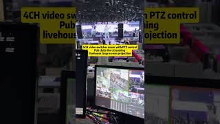 PTZ control 4CH video mixer PTZ cameras live stream amp broadcast bar plubs large screen projection [upl. by Bennet]