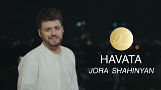 Jora Shahinyan  HAVATA [upl. by Adnawahs]