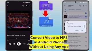 How to Convert Video to MP3 in Android Phone Without Using Any App [upl. by Atilol]