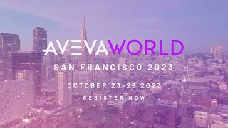 AVEVA World 2023  Connect Your World [upl. by Ddahc]