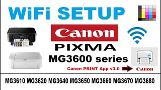 Wireless Setup for Canon PIXMA MG3610 MG3620 MG3640 MG3650 MG3660 MG3670 MG3680  Canon PRINT App v3 [upl. by Komsa841]