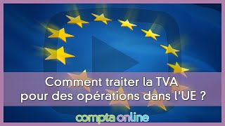 La comptabilisation de la TVA intracommunautaire [upl. by Sandie177]