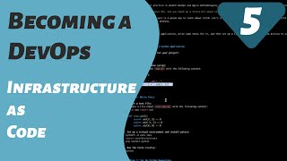 Learning Infrastructure as Code  Becoming a DevOps  Part 5 [upl. by Leahcam]