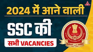 Upcoming SSC Exams 2024  SSC New Vacancy 2024  SSC Adda247 [upl. by Emersen]