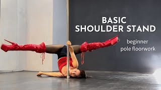 Basic Shoulder Stand  Pole Dance Floorwork for beginners [upl. by Gunilla327]