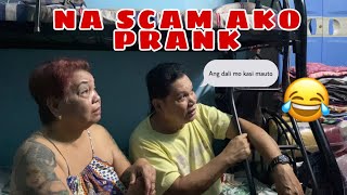 NA SCAM AKO PRANK KAY MAME AND PAPU [upl. by Bois350]