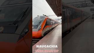 NJP PNBE  VANDE BHARAT EXP  NAUGACHIA STATION  NAUGACHI [upl. by Ahsrav]