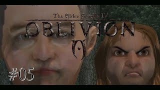 The Elder Scrolls IV Oblivion 05  WHATS WRONG WITH YOUR FACE [upl. by Bugbee]