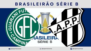 GUARANI X PONTE PRETA  brasileiraoserieb  RODADA 26 [upl. by Eirena]