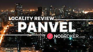 Panvel Mumbai Review Connectivity Property Rates and More [upl. by Aicnarf]