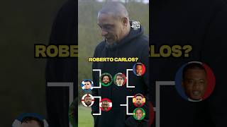 ROBERTO CARLOS picks the BEST LEFTBACK EVER 🐐 shorts football soccer [upl. by Hallock928]