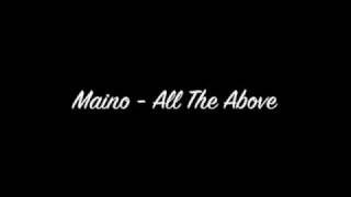 Maino  All The Above Clean [upl. by Earased]