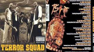 TERROR SQUAD 10 Feelin This [upl. by Naus]