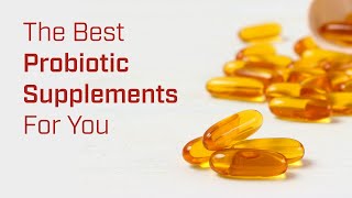 The Best Probiotics for Gut Health Bloating IBS and More [upl. by Yhtomiht938]