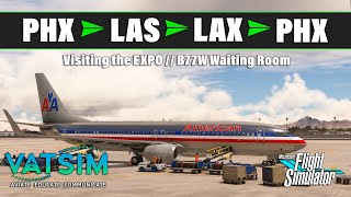 ✈ Visiting the Expo ✈  777 Waiting Room  PMDG 737800  VATSIM [upl. by Yotal]