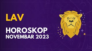 LAV  HOROSKOP ZA NOVEMBAR 2023 [upl. by Monetta]