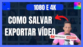 COMO SALVAREXPORTAR VÍDEO no MOVAVI VIDEO EDITOR EM 4K FULL HD HD  ATUALIZADO 2024 [upl. by Eoz64]