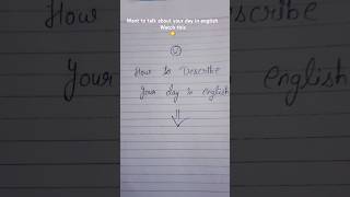 Describe your day in english english studybasicenglishviralshorts studywithmelearnenglishnew [upl. by Nimzay]