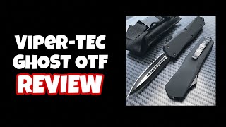 ViperTec Ghost OTF Knife REVIEW  Best Budget OTF [upl. by Sonnnie]