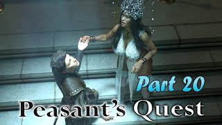 Peasant’s Quest  Part 20 Version 25x [upl. by Eupheemia]