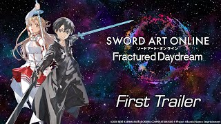 SWORD ART ONLINE Fractured Daydream  First Trailer [upl. by Eiknarf]