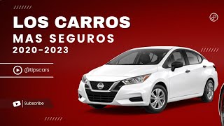 ✅Carros RECOMENDADOS 5 ⭐️ SEGURIDAD Modelos 20202023🔥🆗 [upl. by Laughlin]