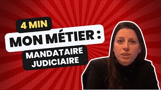 Découvrez le métier de mandataire judiciaire en 4 min [upl. by Dorotea930]