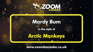 Arctic Monkeys  Mardy Bum  Karaoke Version from Zoom Karaoke [upl. by Llednew]