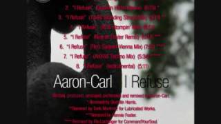 AaronCarl quotI Refusequot Quentin Harris Mix [upl. by Erb634]