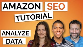 DataDriven Approach to Amazon SEO  Optimize Your Listing To Rank Organically [upl. by Madison]